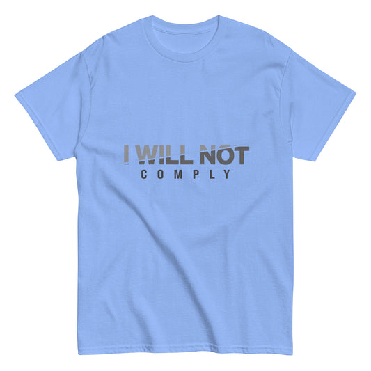 I Will Not Comply (Light)